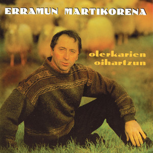 Download Lagu Erramun Martikorena - Xalbadorren heriotzean MP3 Download Lagu Erramun Martikorena - Xalbadorren heriotzean MP3