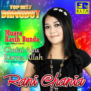 Download Lagu Rani Chania - Sepiring Berdua MP3 Download Lagu Rani Chania - Sepiring Berdua MP3
