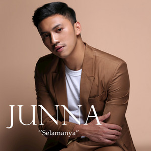Download Lagu JUNNA - Selamanya MP3 Download Lagu JUNNA - Selamanya MP3