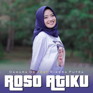 Download Lagu Damara De, Rindra Putra - Roso Atiku MP3 Download Lagu Damara De, Rindra Putra - Roso Atiku MP3