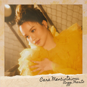 Download Lagu Anggi Marito - Cara Mencintaimu MP3 Download Lagu Anggi Marito - Cara Mencintaimu MP3