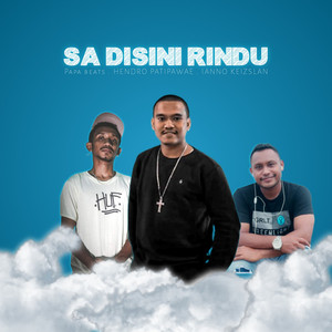 Download Lagu Papa Beats, Hendro Patipawae, Ianno Keizslan - Sa Disini Rindu MP3 Download Lagu Papa Beats, Hendro Patipawae, Ianno Keizslan - Sa Disini Rindu MP3