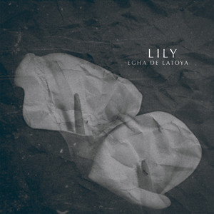 Download Lagu Egha De Latoya - Lily MP3