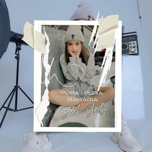 Download Lagu Sarah Sheilka - Pura Pura Bahagia MP3 Download Lagu Sarah Sheilka - Pura Pura Bahagia MP3