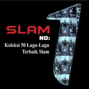 Download Lagu Slam - Biarkan la Pergi MP3 Download Lagu Slam - Biarkan la Pergi MP3