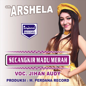 Download Lagu Jihan Audy - Secangkir Madu Merah MP3