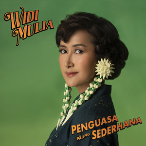 Download Lagu Widi Mulia - Penguasa Paling Sederhana MP3 Download Lagu Widi Mulia - Penguasa Paling Sederhana MP3