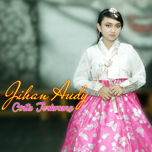 Download Lagu Jihan Audy - Cinta Terlarang MP3 Download Lagu Jihan Audy - Cinta Terlarang MP3