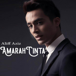 Download Lagu Aliff Aziz - Amarah Cinta - From "Melankolia" Soundtrack MP3 Download Lagu Aliff Aziz - Amarah Cinta - From "Melankolia" Soundtrack MP3