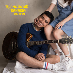 Download Lagu Vadi Akbar - Ruang Untuk Bahagia MP3 Download Lagu Vadi Akbar - Ruang Untuk Bahagia MP3