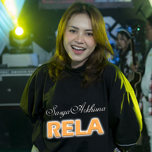Download Lagu Sasya Arkhisna - Rela MP3 Download Lagu Sasya Arkhisna - Rela MP3