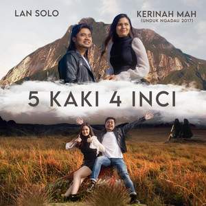 Download Lagu Lan Solo - 5 Kaki 4 Inci MP3