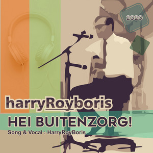 Download Lagu HarryRoyBoris - Hei Buitenzorg! MP3 Download Lagu HarryRoyBoris - Hei Buitenzorg! MP3