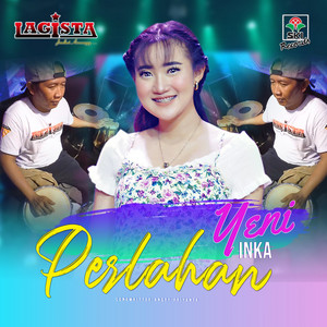 Download Lagu Yeni Inka - Perlahan.wav MP3 Download Lagu Yeni Inka - Perlahan.wav MP3
