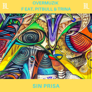 Download Lagu Overmuzik, Pitbull, Trina - Sin Prisa (feat. Pitbull & Trina) MP3 Download Lagu Overmuzik, Pitbull, Trina - Sin Prisa (feat. Pitbull & Trina) MP3