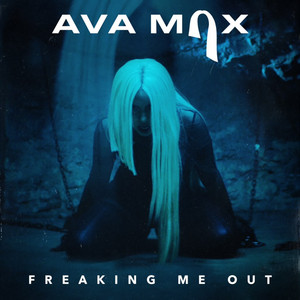 Download Lagu Ava Max - Freaking Me Out MP3