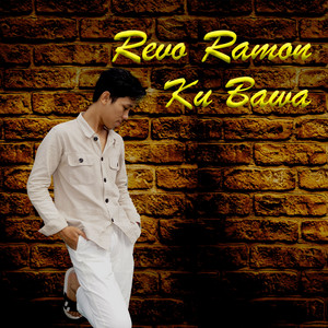 Download Lagu Revo Ramon - Ku Bawa MP3 Download Lagu Revo Ramon - Ku Bawa MP3