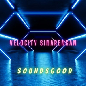Download Lagu sounds good - Velocity Sinarengan MP3 Download Lagu sounds good - Velocity Sinarengan MP3