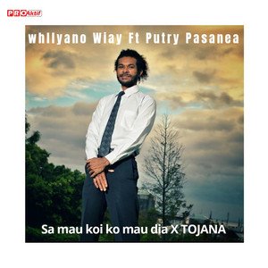 Download Lagu Putry Pasanea, Whllyano Wiay - Sa Mau Koi Mau Dia x Tojana MP3