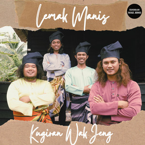 Download Lagu KUGIRAN WAK JENG - Lemak Manis MP3 Download Lagu KUGIRAN WAK JENG - Lemak Manis MP3