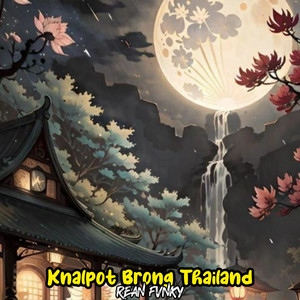 Download Lagu Rean Fvnky - Knalpot Brong Thailand MP3 Download Lagu Rean Fvnky - Knalpot Brong Thailand MP3