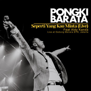 Download Lagu Pongki Barata, Aldy Kanda - Seperti Yang Kau Minta - Live At Gedung Menara BTN , Jakarta MP3 Download Lagu Pongki Barata, Aldy Kanda - Seperti Yang Kau Minta - Live At Gedung Menara BTN , Jakarta MP3