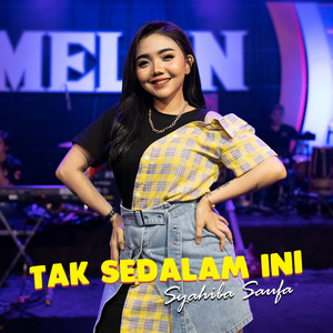 Download Lagu Syahiba Saufa - Tak Sedalam Ini MP3 Download Lagu Syahiba Saufa - Tak Sedalam Ini MP3