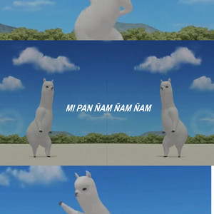Download Lagu Mi Pan Ñam Ñam - Mi Pan Ñam Ñam Ñam MP3 Download Lagu Mi Pan Ñam Ñam - Mi Pan Ñam Ñam Ñam MP3
