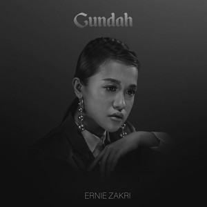 Download Lagu Ernie Zakri - Gundah MP3 Download Lagu Ernie Zakri - Gundah MP3