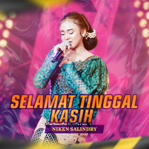 Download Lagu Niken Salindry, Ndarboy Genk - Selamat Tinggal Kasih MP3 Download Lagu Niken Salindry, Ndarboy Genk - Selamat Tinggal Kasih MP3