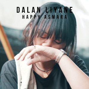 Download Lagu Happy Asmara - Dalan Liyane MP3