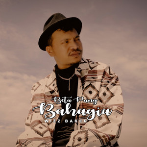 Download Lagu Wizz Baker - Beta Pung Bahagia MP3 Download Lagu Wizz Baker - Beta Pung Bahagia MP3