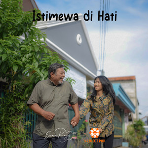 Download Lagu Suara Kayu, Project Pop - Istimewa Di Hati (feat. Project Pop) MP3 Download Lagu Suara Kayu, Project Pop - Istimewa Di Hati (feat. Project Pop) MP3