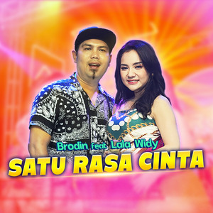 Download Lagu Brodin, Lala Widy - Satu Rasa Cinta (feat. Lala Widy) MP3 Download Lagu Brodin, Lala Widy - Satu Rasa Cinta (feat. Lala Widy) MP3