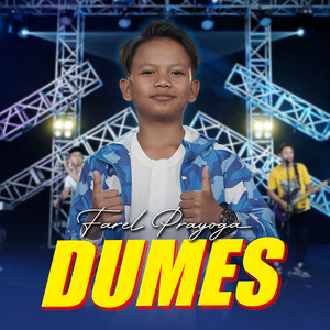 Download Lagu Farel Prayoga - Dumes MP3