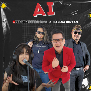 Download Lagu 3 Pemuda Berbahaya, Sallsa Bintan - Ai MP3 Download Lagu 3 Pemuda Berbahaya, Sallsa Bintan - Ai MP3