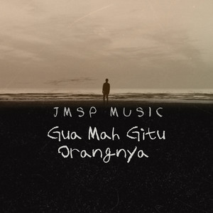 Download Lagu JMSP Music - Gua Mah Gitu Orangnya - Remix MP3 Download Lagu JMSP Music - Gua Mah Gitu Orangnya - Remix MP3