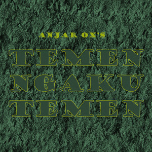 Download Lagu ANJAR OX'S - Temen Ngaku Temen MP3