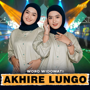 Download Lagu Woro Widowati - Akhire Lungo MP3 Download Lagu Woro Widowati - Akhire Lungo MP3