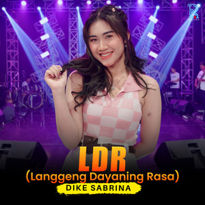 Download Lagu dike sabrina - LDR (Langgeng Dayaning Rasa) MP3 Download Lagu dike sabrina - LDR (Langgeng Dayaning Rasa) MP3