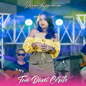 Download Lagu Dini Kurnia - Tau Dadi Cerito MP3 Download Lagu Dini Kurnia - Tau Dadi Cerito MP3