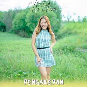 Download Lagu Vita Alvia - Pengarepan MP3 Download Lagu Vita Alvia - Pengarepan MP3