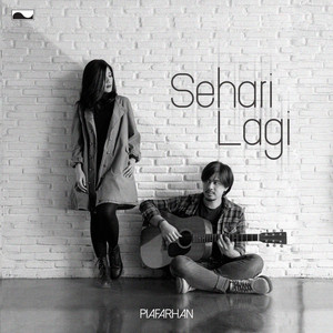 Download Lagu PIAFARHAN - Sehari Lagi MP3