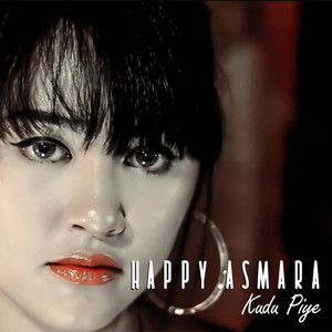 Download Lagu Happy Asmara - Kudu Piye MP3 Download Lagu Happy Asmara - Kudu Piye MP3