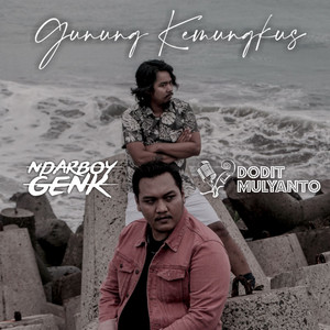 Download Lagu Ndarboy Genk, Dodit Mulyanto - Gunung Kemukus MP3 Download Lagu Ndarboy Genk, Dodit Mulyanto - Gunung Kemukus MP3