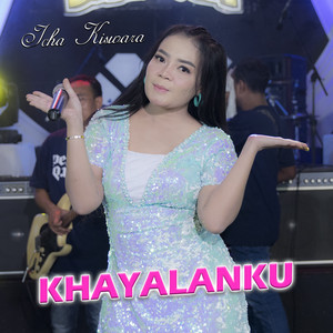 Download Lagu Icha Kiswara - Khayalanku MP3