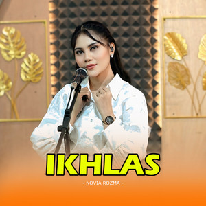 Download Lagu Novia Rozma - Ikhlas MP3 Download Lagu Novia Rozma - Ikhlas MP3