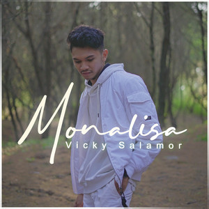 Download Lagu Vicky Salamor - Monalisa MP3 Download Lagu Vicky Salamor - Monalisa MP3