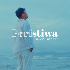 Download Lagu Wizz Baker - Peristiwa MP3 Download Lagu Wizz Baker - Peristiwa MP3