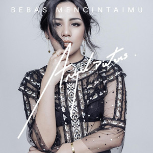 Download Lagu Angel Pieters - Bebas Mencintaimu MP3 Download Lagu Angel Pieters - Bebas Mencintaimu MP3